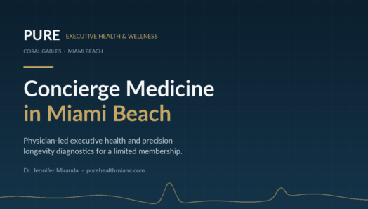 Concierge Medicine in Miami Beach